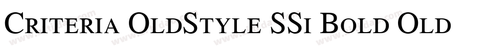 Criteria OldStyle SSi Bold Old Style Figures字体转换